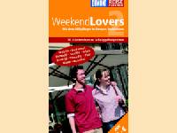 Weekend Lovers - demnchst mit neuen Zielen